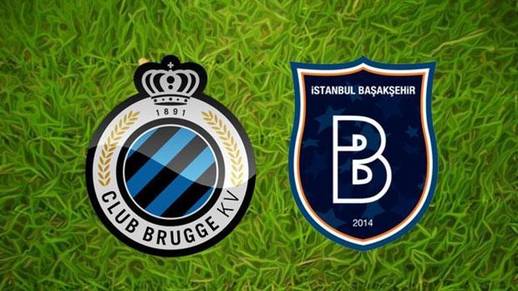 Club Brugge Medipol Başakşehir maçı ne zaman Başakşehir maçı hangi kanalda, saat kaçta