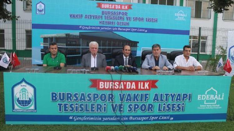 Bursaspor spor lisesi projesini tanıttı