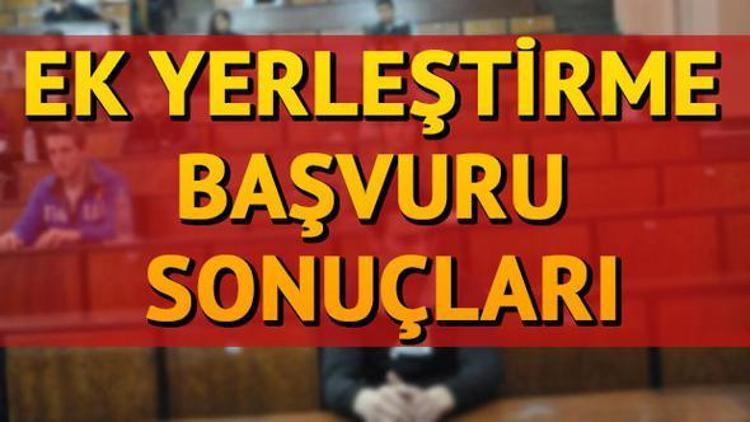 LYS 2017 ek tercihleri bugün açıklanır mı ÖSYM tarih verdi mi