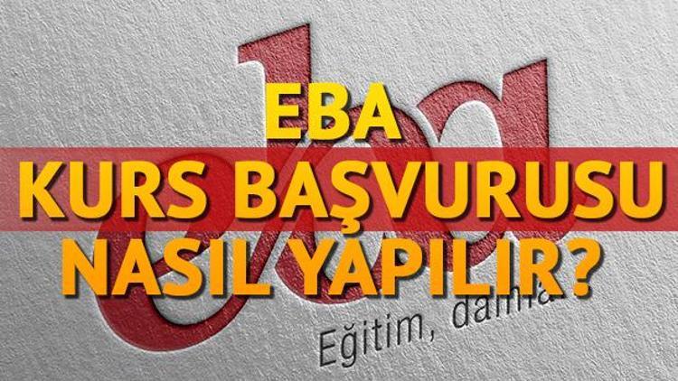 EBA kurs başvurusu nasıl yapılır EBA giriş ekranı