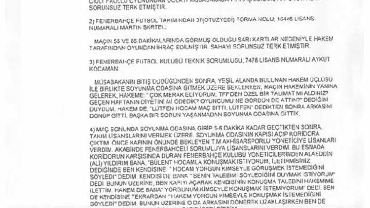 Fenerbahçe, Teleset Mobilya Akhisarspor maçının raporunu yayınladı ..