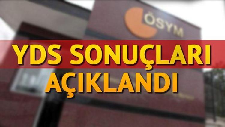 Son dakika: YDS sonuçları açıklandı