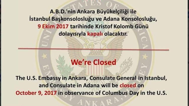 ABD Büyükelçiliği ve konsoloslukları bugün kapalı