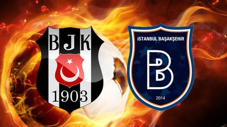 Beşiktaş Medipol Başakşehir maçı ne zaman, hangi gün saat kaçta
