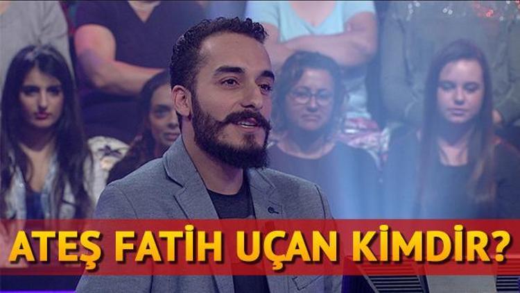 Ateş Fatih Uçan kimdir kaç yaşındadır