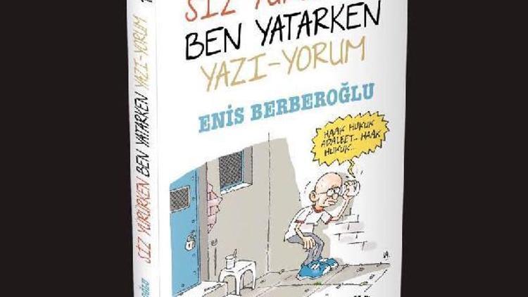 Tutuklu CHP Milletvekili Berberoğlunun “Siz Yürürken, Ben Yatarken kitabı okuyucuyla buluştu