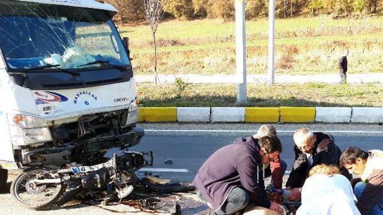 Kamyonla çarpışan motosikletin sürücüsü öldü