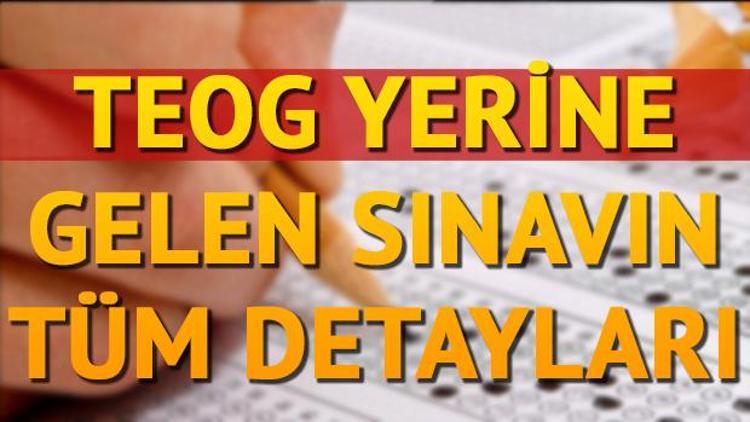 TEOG yerine gelen yeni sınav sistemi zorunlu olmayacak İşte, yeni sınav sistemi