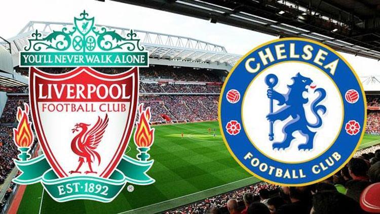 Liverpool Chelsea maçı bu akşam saat kaçta hangi kanalda canlı olarak yayınlanacak İngiltere Premier Ligi