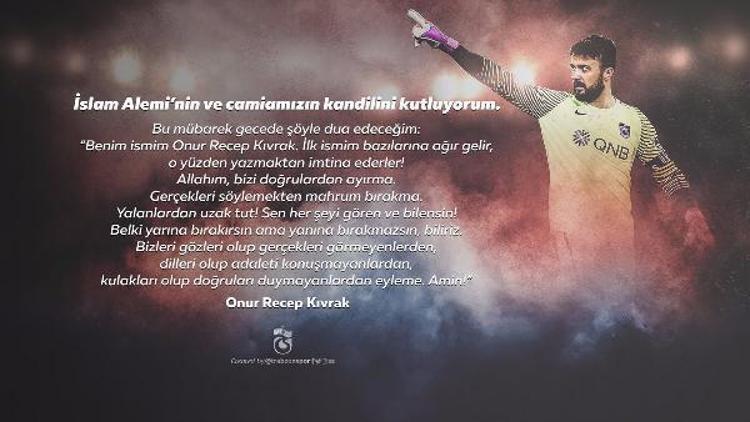 Trabzonspor kaptanı Onur’dan ‘Adalet’ vurgulu kandil mesajı