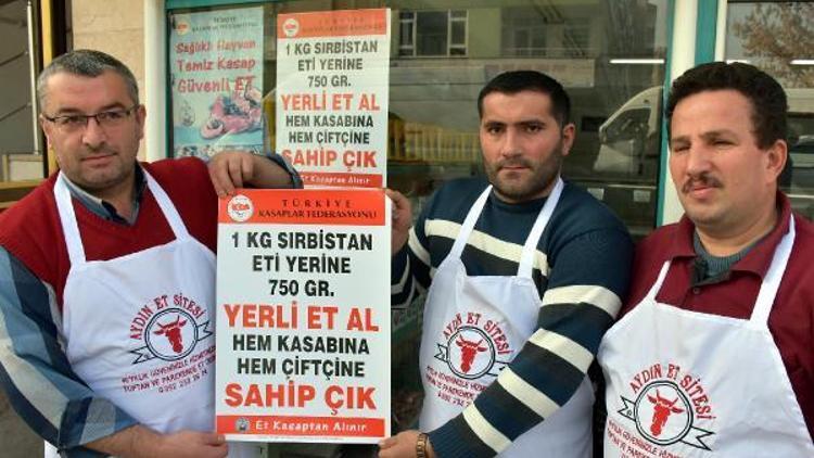 Kasaplar Federasyonundan yerli et afişi :  1kg Sırbistan eti yerine 750 gr yerli et al