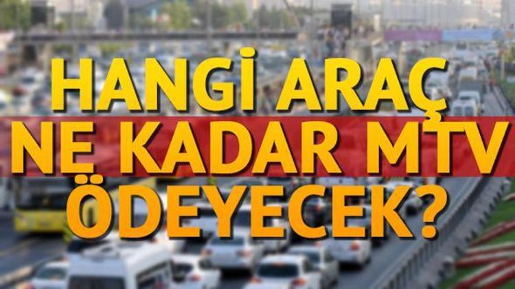 2018 yılı MTV fiyatları belli oldu... Hangi araç ne kadar MTV ödeyecek