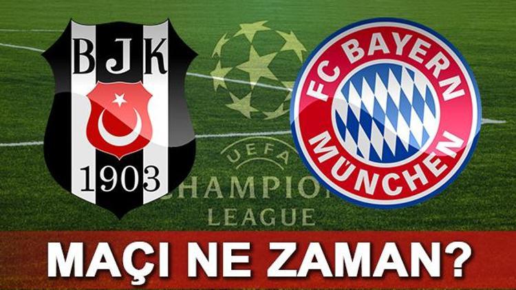 Beşiktaş Bayern Münih Şampiyonlar Ligi maçı ne zaman saat kaçta hangi kanalda canlı yayınlanacak