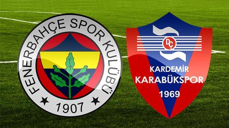 Fenerbahçe Karabükspor maçı bu akşam saat kaçta hangi kanalda Eksikler var