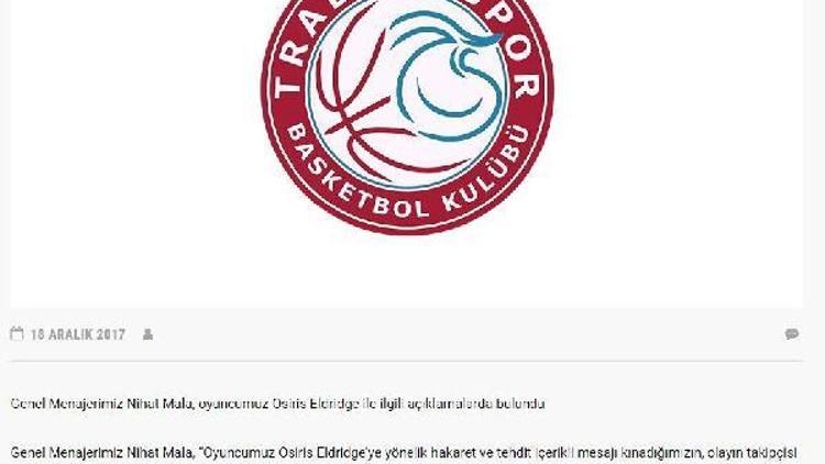 Trabzonspor Basketbol Kulübünden Eldridge açıklaması