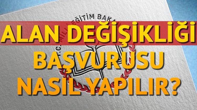 Öğretmen alan değişikliği başvurusu resmen başladı