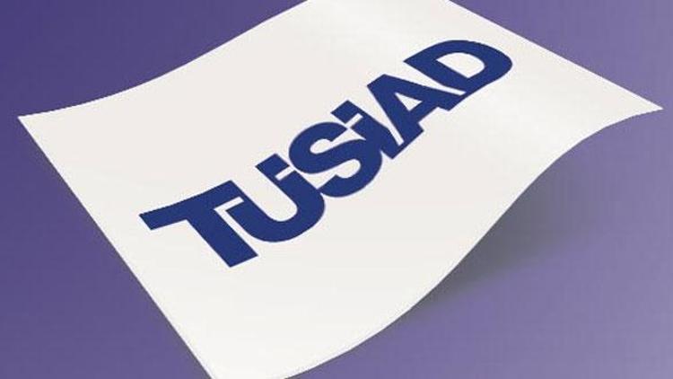 TÜSİAD: Ucu açık düzenleme