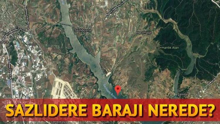 Sazlıdere nerededir Sazlıdere Barajı harita üzerinde nerede yer alıyor