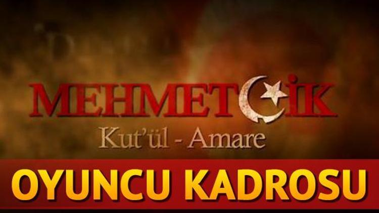 Mehmetçik Kutül Amare dizisinin oyuncuları kimdir Mehmetçik Kutül Amare dizisi oyuncu kadrosu