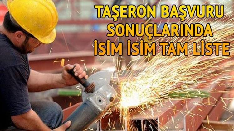 Taşeron başvuru sonuçları açıklanmaya devam ediliyor İşte isim listeleri