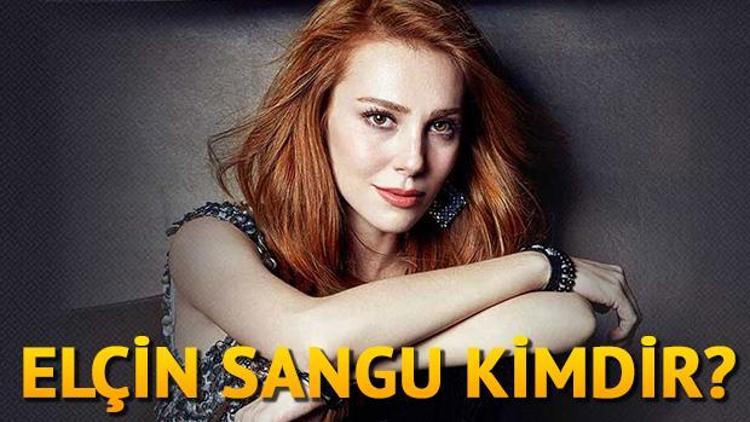 Mutluluk Zamanı filminin başrolü Elçin Sangu kimdir Kaç yaşındadır