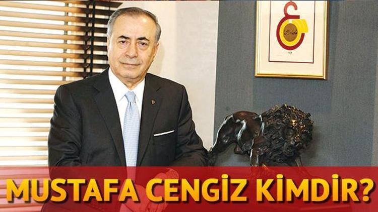 Mustafa Cengiz kimdir Galatasarayın yeni başkanı Mustafa Cengiz kaç yaşında