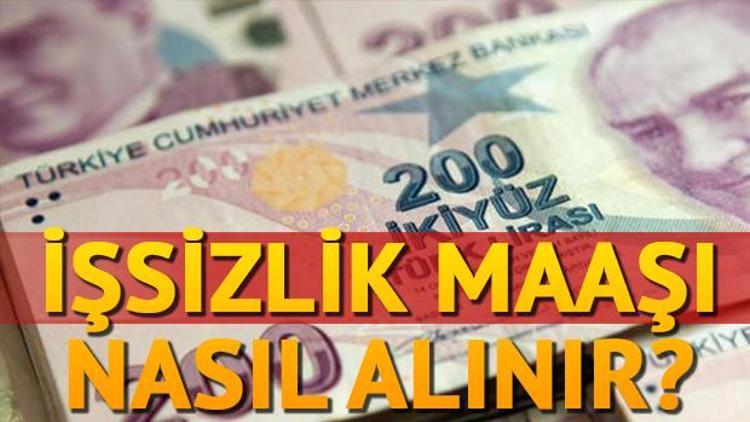 İşsizlik maaşı nasıl alınır Başvuru şartları nelerdir