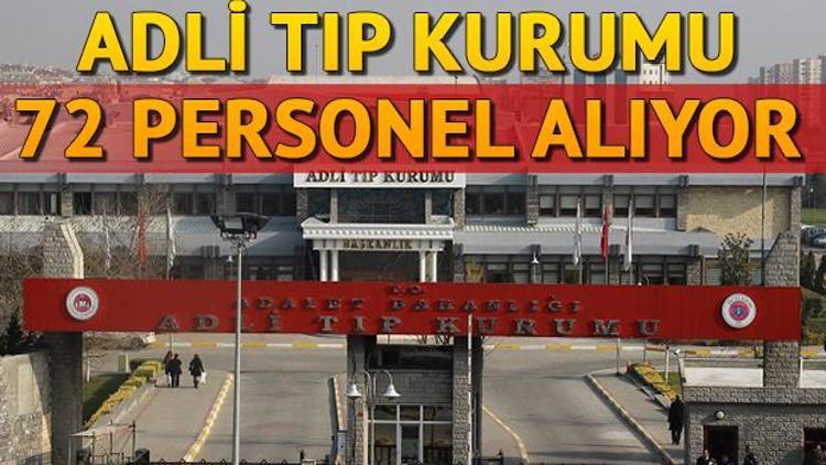 Adli Tıp Kurumu memur alımı - Adli Tıp Kurumu 72 memur alacak