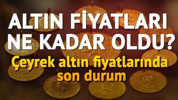 Altın fiyatları haftayı nasıl kapattı.. Kapalıçarşı çeyrek altın fiyatları