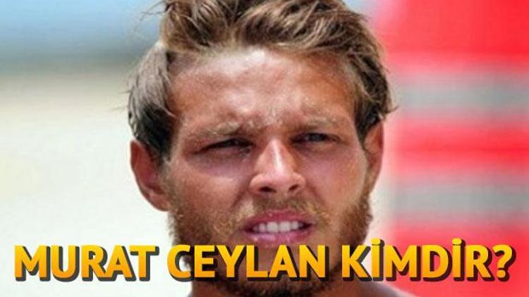 Murat Ceylan kimdir, kaç yaşında Survivor Muratın bilinmeyenleri