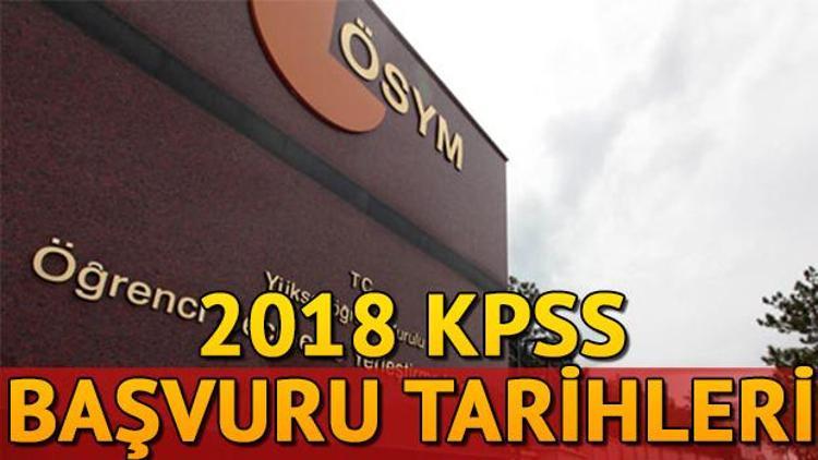 2018 KPSS sınavı ne zaman yapılacak İşte KPSS sınav ve başvuru tarihleri