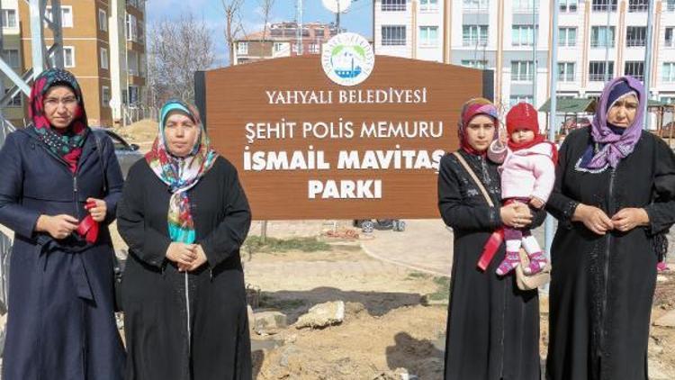 Şehit polis İsmail Mavitaş’ın ismi parkta yaşatılacak