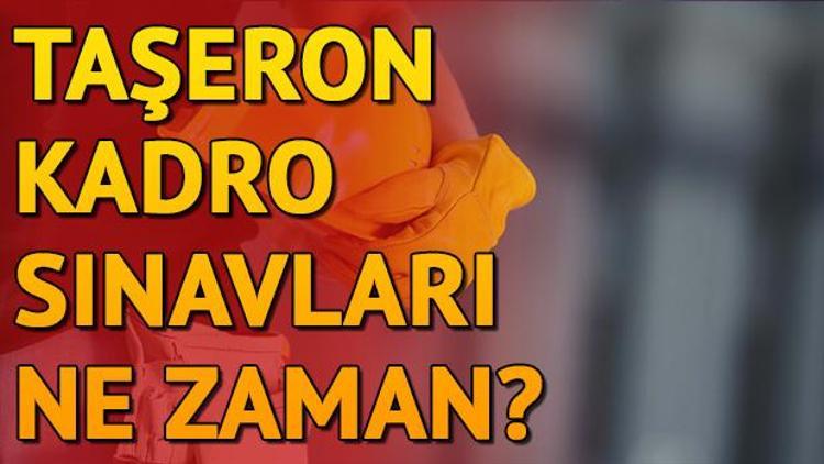 Taşeron kadro sınavları ne zaman Taşeron sınav soruları neler