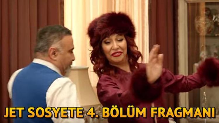 Jet Sosyete 4. bölüm fragmanı yine kahkaha dolu