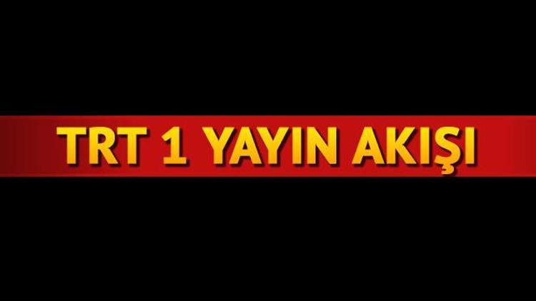 TRT 1 yayın akışında neler var 6 Mart TRT 1 yayın akışı