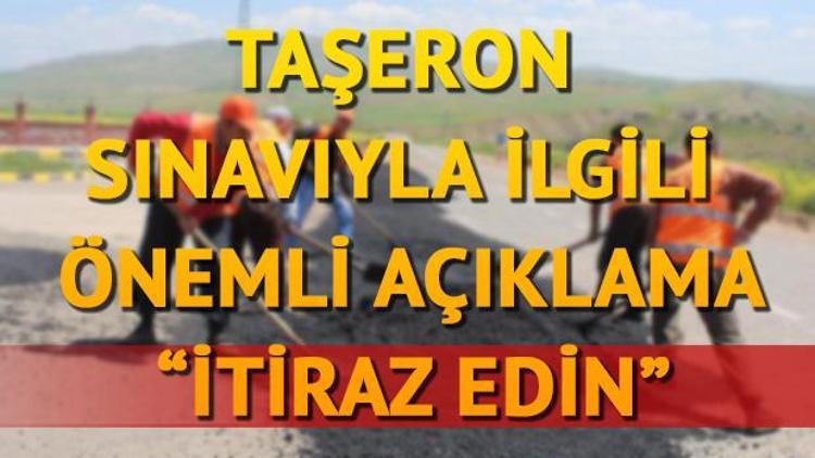 Bakandan taşeron sınavı açıklaması: İtiraz edin