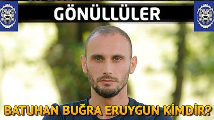 Survivor Batuhan Buğra Eruygun kimdir, kaç yaşında