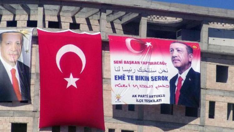 Mardinde Erdoğan için 4 dilde Seni başkan yaptıracağız pankartı