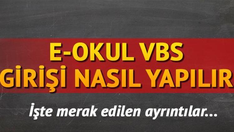 E-Okul Veli Bilgilendirme Sistemi (VBS) giriş ekranı - E-Okul devamsızlık sorgulama ve not görüntüleme sistemi