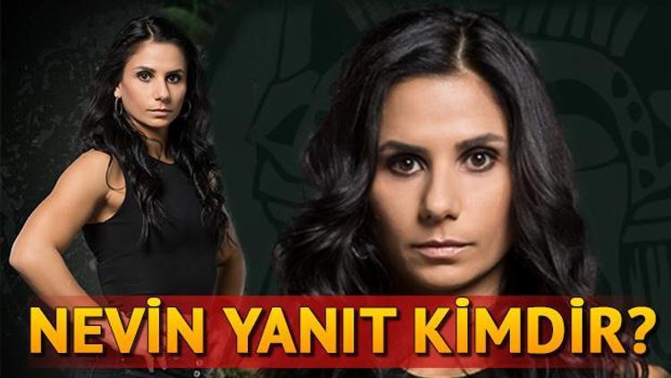 Survivor Nevin Yanıt kimdir Nevin Yanıt kaç yaşında ve nereli