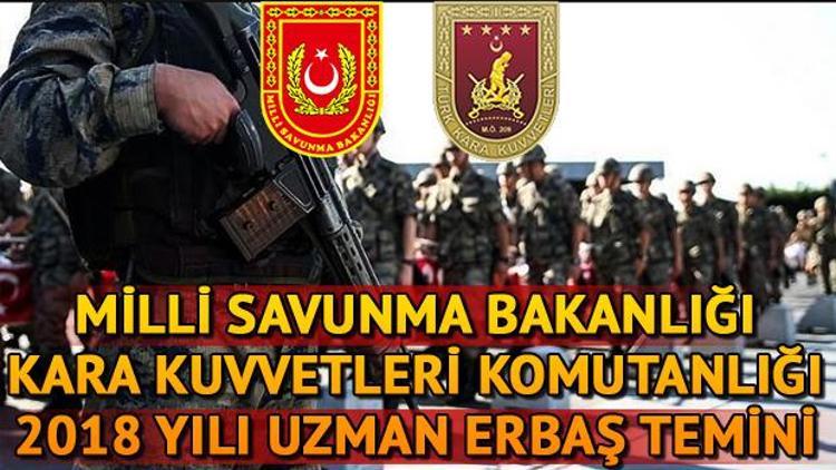 MSB uzman erbaş alımı başvuru sonuçları açıklandı Mülakatlar ne zaman yapılacak