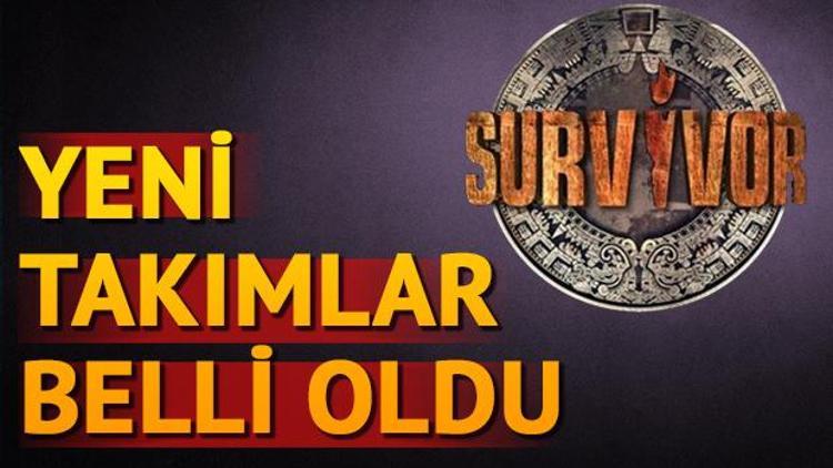 Survivor 2018in yeni takımları ve yarışmacıları | Survivorda kim hangi takıma gitti