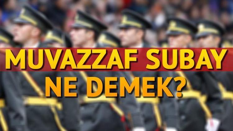 Muvazzaf ne demek Muvazzafın anlamı nedir