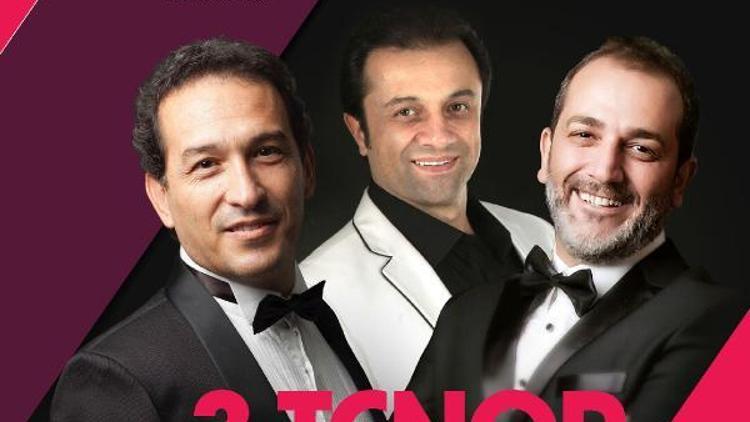 3 Tenor Mersine geliyor