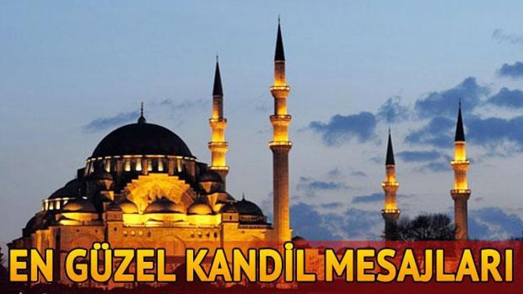 Miraç Kandili mesajlarında en güzel ve anlamlı seçenekler burada - Kandil mesajları 2018