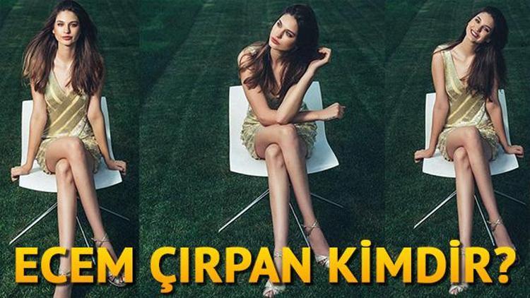 Ecem Çırpan kimdir kaç yaşında