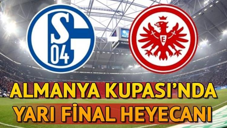 Schalke 04 Eintracht Frankfurt maçı saat kaçta hangi kanalda