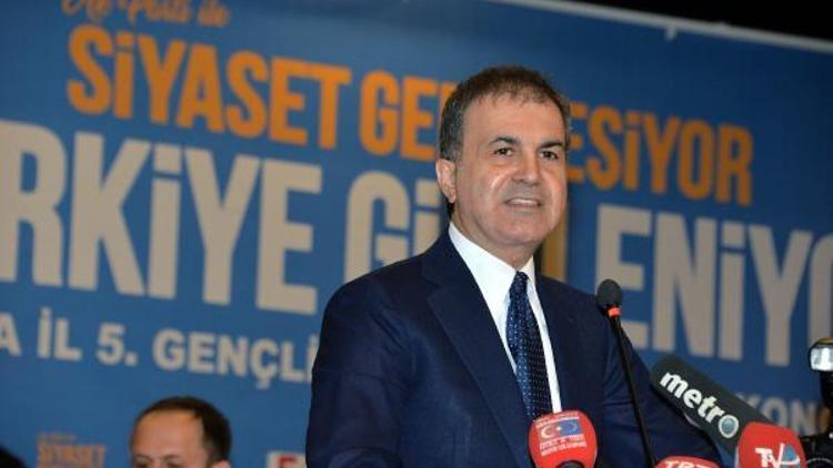 Ömer Çelik: Türkiyeyi daha güçlü ufuklara ve hedeflere taşıyacağız