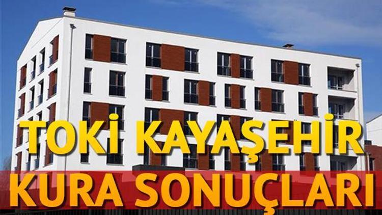 TOKİ evleri sahiplerini buldu... İşte Kayaşehir kura sonuçları tam liste