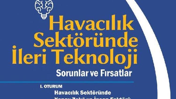 Maltepe Üniversitesi “Havacılık Sempozyumu” düzenliyor